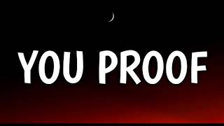 Morgan Wallen - You Proof (Lyrics)