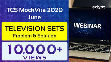CodeVita MockVita 2020 #1 | Television Sets | Aneeq Dholakia | Edyst