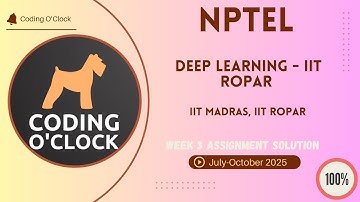 NPTEL Deep Learning - IIT Ropar Week 3 QUIZ Solution July-October 2025 IIT Madras, IIT Ropar