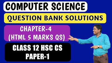 Question Bank Solutions Computer SCience HTML programs chapter 4 class 12 hsc2025