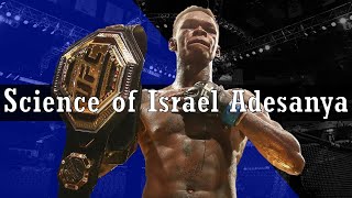 The Science of Israel Adesanya - A By The Numbers Breakdown [2020]