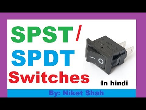 Spst Spdt Switch In Hindi By Niket Shah Youtube Spst Spdt Switch In Hindi By Niket Shah Youtube