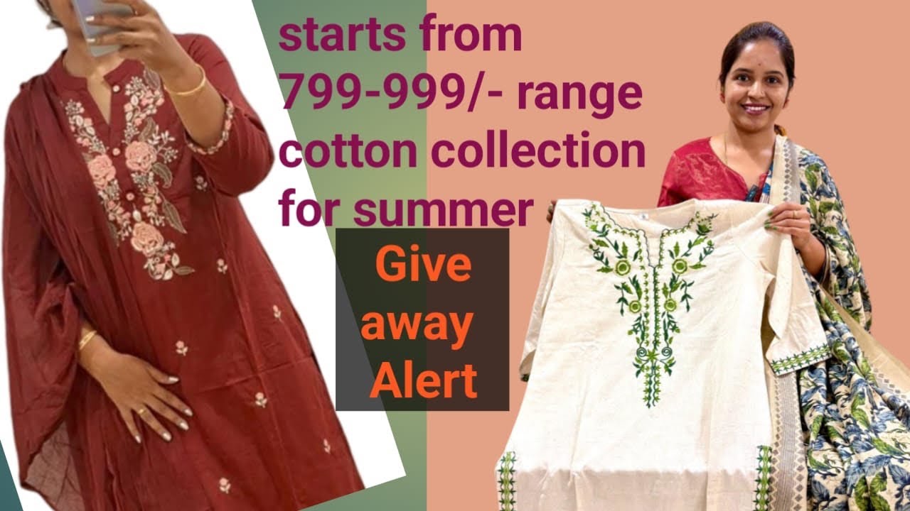 Starts from 799-999/- range cotton collection from Dress To Impress by Shravani 