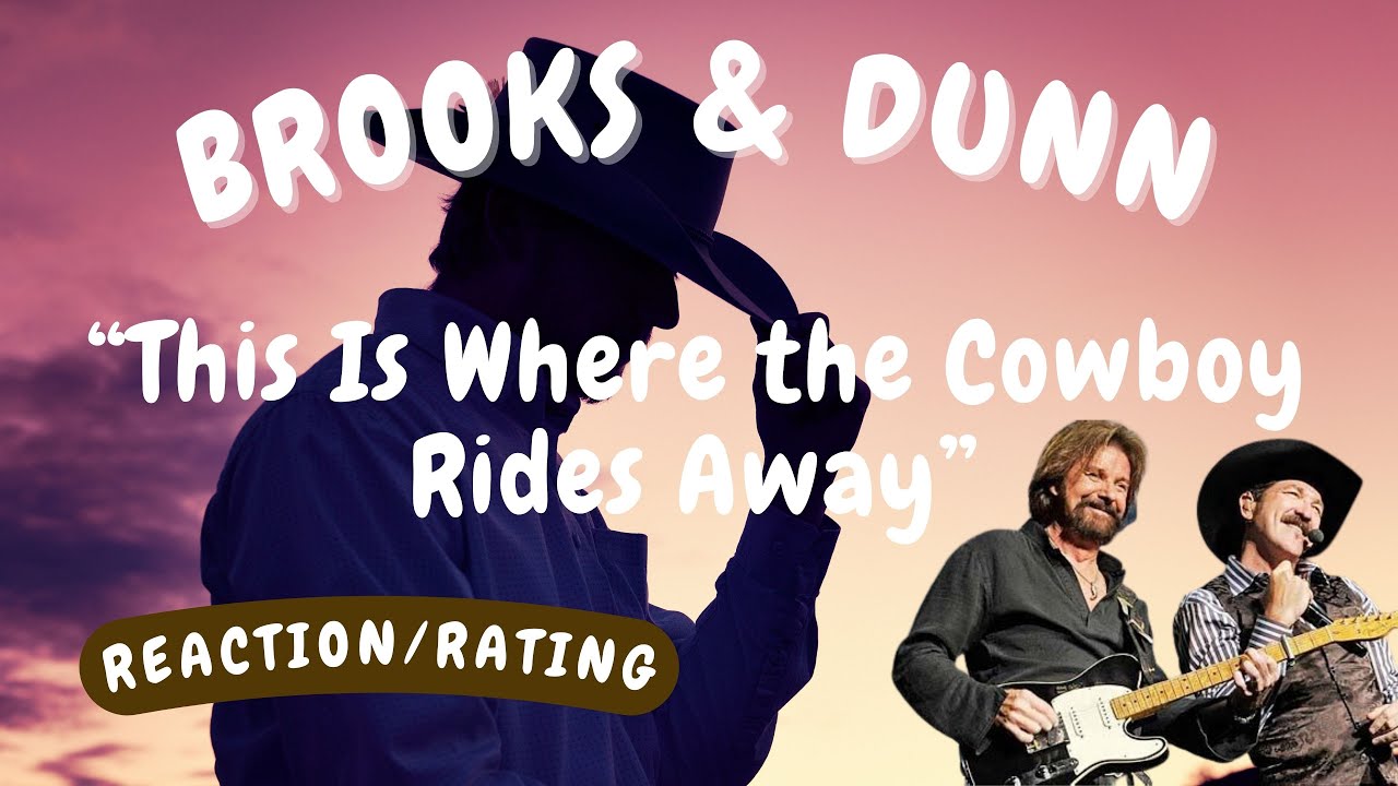 Brooks & Dunn This Is Where the Cowboy Rides Away [REACTION/GIFT
