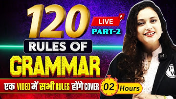120 Rules of Grammar | Complete Grammar Rules in One Shot | 120 Rules by Rupam Ma