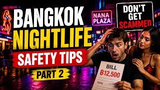 Bangkok Nightlife Safety Guide | Scams, Red-Light Districts & Travel Tips
