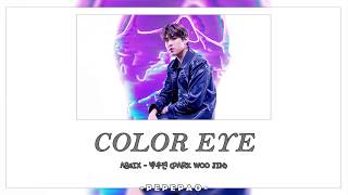 [KR/Thaisub] ‘COLOR EYE’ - 박우진 (PARK WOO JIN) | Pepepao