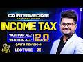 CA Inter DT "NOT FOR ALL, BUT FOR ALL 2.0 (With Revision) LEC 29📚| May/Sep 26/Jan 27💯 | VG Sir💯