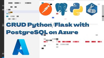 2. CRUD Python/Flask with PostgreSQL on Azure