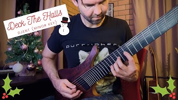 Deck The Halls (Djent Minor Key)