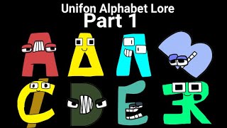Unifon Alphabet Lore Part 1 Unifon Alphabet Lore Part 1
