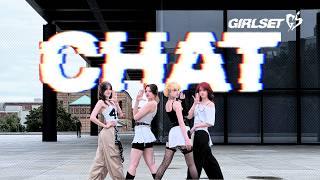 [KPOP IN PUBLIC] GIRLSET - CHAT Dance cover by TM Crew