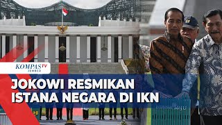 Momen Jokowi Resmikan Istana Negara di IKN