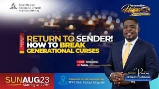 Proclamations of Hope | Return to Sender! How to Break Generational Curses