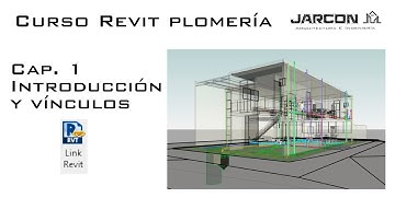 Curso Revit Plomeria | Capítulo 1 - Configuración inicial y vínculos