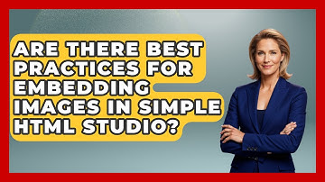 Are There Best Practices for Embedding Images in Simple HTML Studio? | Simple HTML Studio News