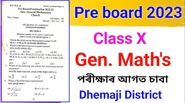 Pre Test Examination 2023 Question paper General Mathematics | Dhemaji District | Class X |HSLC 2023