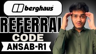 Berghaus Referral Code : (ANSAB-R1) Get £20 Off On First Order | Berghaus Invite Code