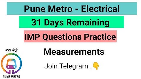 Pune Metro Electrical - IMP MCQ