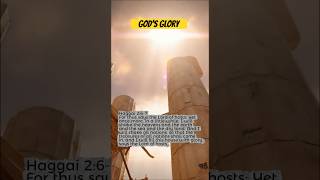 ✨️ God's Glory in 10 Seconds (Haggai 2:6-7)