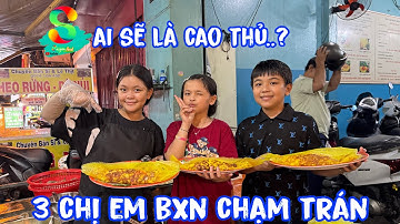 🟢Cuộc chạm trán giữa 3 Chị em bánh xèo nhí...ai sẽ là cao thủ🥰