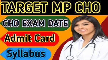 MP NHM CHO SYLLABUS || Admit card || EXAM DATE  #cho#admitcard#examdate