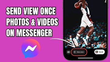 Send View Once Photos & Videos On Messenger | New Update
