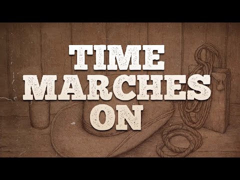 Tracy Lawrence - Time Marches On / Lyrics