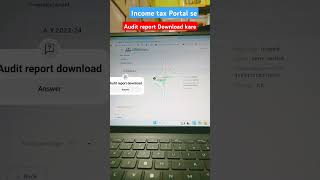 Audit report download kare #incomtaxportal Audit report download kare #incomtaxportal