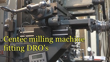 Fitting digital readouts to an old Centec milling machine