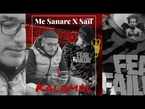 Mc Sanare Feat Saif Med Kalamal Official Music Video