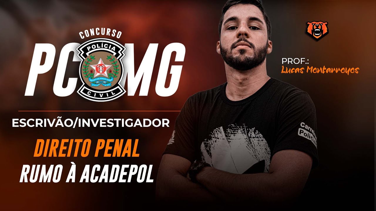 Concurso PC MG Investigador / Escrivão - Rumo a Acadepol - Direito  Processual Penal 