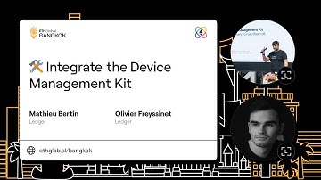 Mathieu Bertin & Olivier Freyssinet I Integrate the Device Mgmt Kit-Ledger I ETHGlobal Bangkok 2024