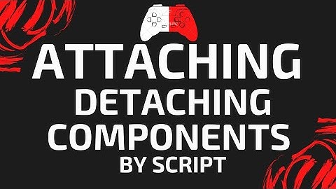 ATTACHING AND DETACHING COMPONENTS FROM A GAMEOBJECT BY SCRIPT!!! #DailyUnityTips