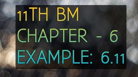 11th BM | CHAPTER - 6 | EXAMPLE 6.11