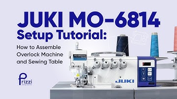 How to Assemble the JUKI MO-6814 Overlock Machine and Sewing Table: Full Setup Tutorial