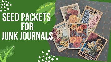 Seed Packets for Junk Journals