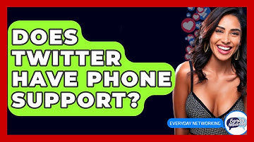 Does Twitter Have Phone Support? - Everyday-Networking