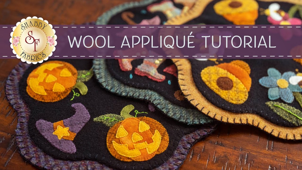 Introduction to Wool Applique 