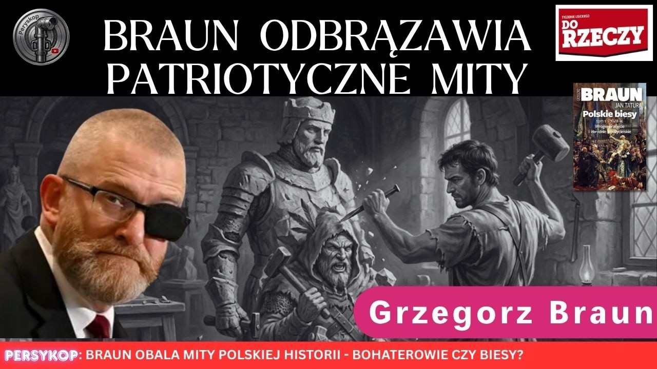 Miniatura: Braun obala mity polskiej historii