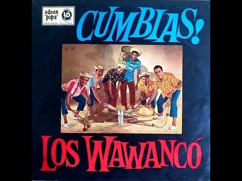 LOS WAWANCO - FULL ALBUM - 52 EXITOS. - YouTube