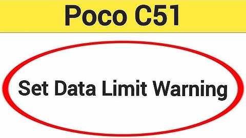 how to set data limit warning, Poco C51 me data limit kaise set karen