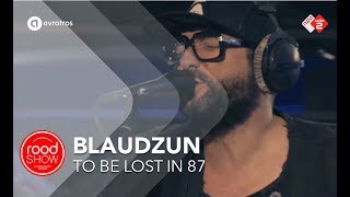 Blaudzun - &#39;To Be Lost In 87&#39; live @ Roodshow Late Night