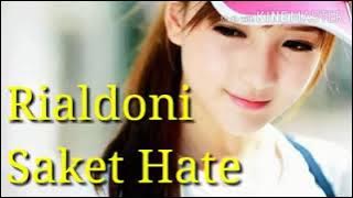 Rialdoni - Saket Hate (Lirik)