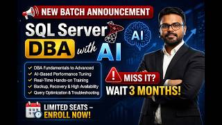 ⏳ Last Chance! SQL Server DBA + AI Training | 📢New Batch Announcement | Next Batch After 💥3 Months
