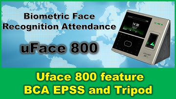 Biometric Face Recognition Attendance Machine Uface 800 feature - For BCA EPSS and Tripod