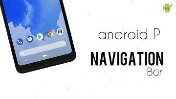 Android P Navigation bar in any android phone!!! | android organisation