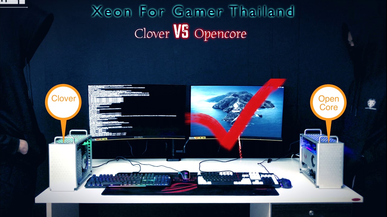 OpenCore Vs Clover ..By..Xeon For Gamer Thailand