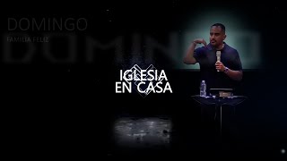 IGLESIA EN CASA-DOMINGO 25 DE FEBRERO DE 2024 by Familia Feliz 5 views 1 month ago 1 hour, 18 minutes