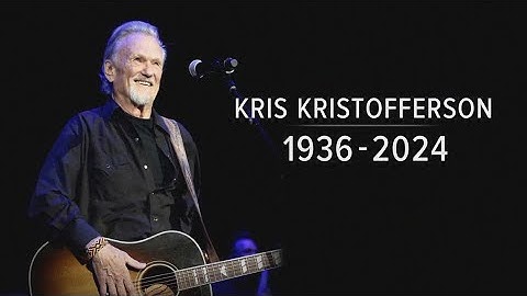 Kris Kristofferson, singer-songwriter and actor, has died